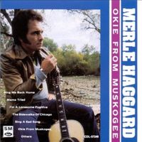 Merle Haggard - Okie From Muskogee [Capitol Special Markets Compilation]